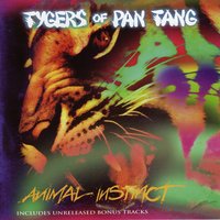 Cry Sweet Freedom - Tygers Of Pan Tang