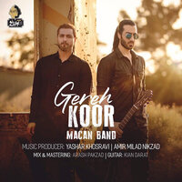Gereh Koor - Macan Band