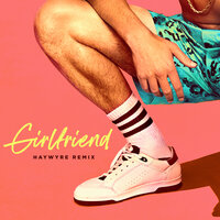Girlfriend - Charlie Puth, Haywyre