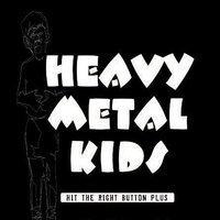 Delirious - Heavy Metal Kids