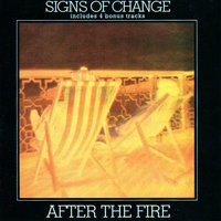 Signs Of Change - After The Fire