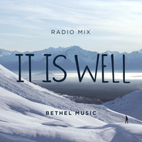 It Is Well - Bethel Music, Kristene DiMarco