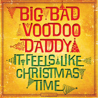 Rudolph The Red-Nosed Reindeer - Big Bad Voodoo Daddy