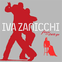 Fossi un tango - Iva Zanicchi