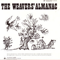 A-Walkin' And A-Talkin' - The Weavers