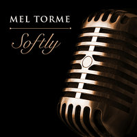 Getting Sentimental Over You - Mel Torme