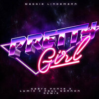 Pretty Girl - Maggie Lindemann, Gabry Ponte, LUM!X