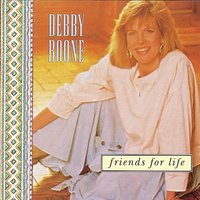 Above All Else - Debby Boone