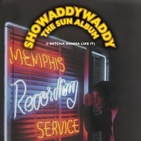 Showaddywaddy