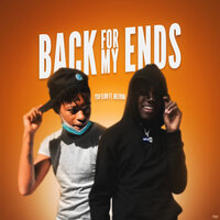 Back For My Ends - YSN Flow, Melvoni