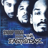 Give It 2 'Em Dogg - Tha Eastsidaz, Bugsy Seigal