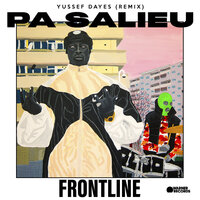 Frontline - Pa Salieu, Yussef Dayes