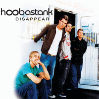 Disappear - Hoobastank