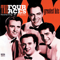 Heart And Soul - The Four Aces, Al Alberts