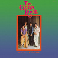 I'm Livin' For You Girl - The Grass Roots