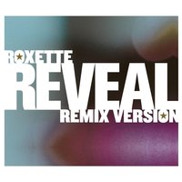 Reveal - Roxette, The Attic
