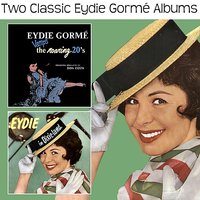 Toot Toot Toosie, Goodbye - Eydie Gorme