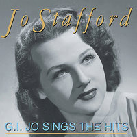 Baby, Won't You Please Come Home? - Jo Stafford