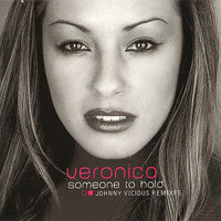 Someone to Hold (Somebody Dub) - Veronica