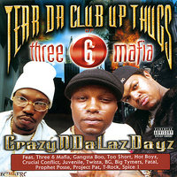 Throw Your Sets (feat. Crucial Conflict) - Tear Da Club Up Thugs, Crucial Conflict