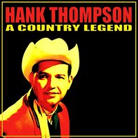 The New Wears Off Too Fast - Hank Thompson