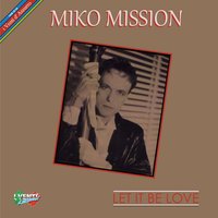Let It Be Love - Miko Mission