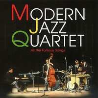 All Off You - The Modern Jazz Quartet