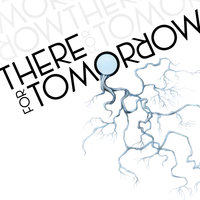 Deadlines - There For Tomorrow
