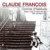Fleur sauvage - Claude François