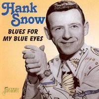 Mississipppi River Blues - Hank Snow