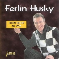Make Me Live Again - Ferlin Husky