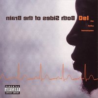 If You Must - Del The Funky Homosapien