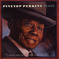Sweet Home Chicago - Pinetop Perkins