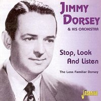 Hold Tight, Hold Tight (feat. The Andrew Sisters) - Jimmy Dorsey & His Orchestra, The Andrews Sisters