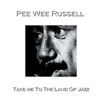 Dinah - Pee Wee Russell