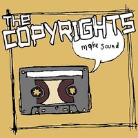 Big Mistakes - The Copyrights