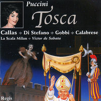 Tosca: Act I, "Non la sospiri la nostra casetta" - Maria Callas, Giuseppe Di Stefano, Tito Gobbi