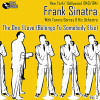 I'd Know You Anywhere - Frank Sinatra, Tommy Dorsey And His Orchestra