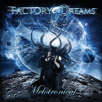 Melotronical - Factory Of Dreams