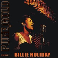 I Can't Get Started - Billie Holiday, Billie Holiday Orchestra