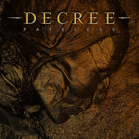 Faded Glory - Decree