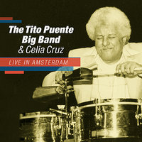 Cucala - Celia Cruz, The Tito Puente Big Band