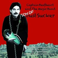 Seam Crooked Sam - Captain Beefheart And The Magic Band