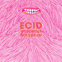 Werewolf Hologram - Ecid