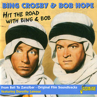 Personality - Bing Crosby, Bob Hope, Dorothy Lamour
