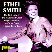 The Loveliest Night Of The Year - Ethel Smith
