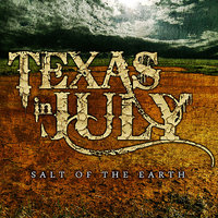 There's Talk Of Strange Folk Abroad - Texas In July