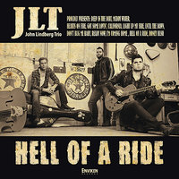 Hell Of A Ride - John Lindberg Trio