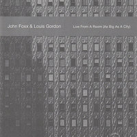 Making Movies - John Foxx, Louis Gordon