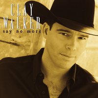 She's Easy to Hold - Clay Walker
